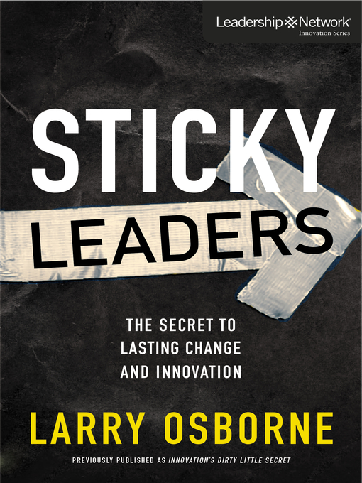 Title details for Sticky Leaders by Larry Osborne - Available
